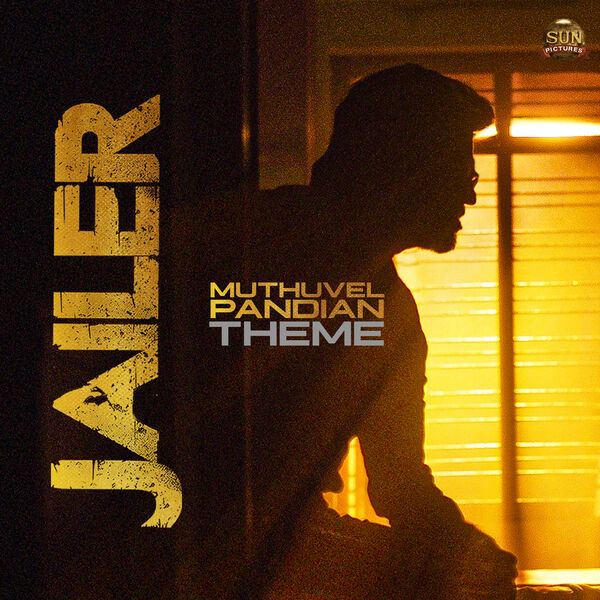 Anirudh Ravichander|Muthuvel Pandian Theme (From "Jailer") Anirudh Ravichander|Muthuvel Pandian Theme (From "Jailer")