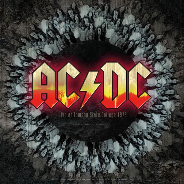 AC/DC|Live At Towson State College 1979 Live Radio Broadcast (Live)