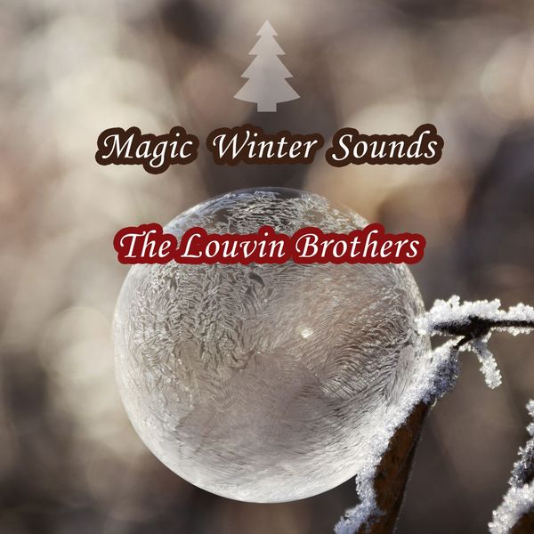 The Louvin Brothers - Magic Winter Sounds The Louvin Brothers - Magic Winter Sounds