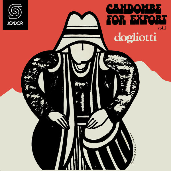 Dogliotti - Candombe For Export Vol.2 Dogliotti - Candombe For Export Vol.2