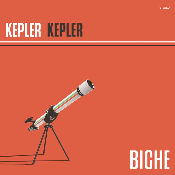 Biche|Kepler, Kepler