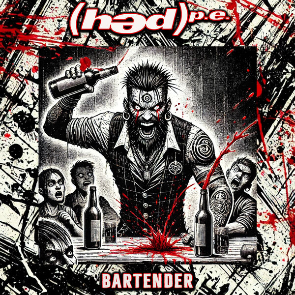 (hed) p.e.|Bartender (Re-Recorded) (hed) p.e.|Bartender (Re-Recorded)