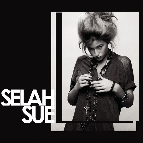 Selah Sue|Selah Sue (Album Version) Selah Sue|Selah Sue (Album Version)