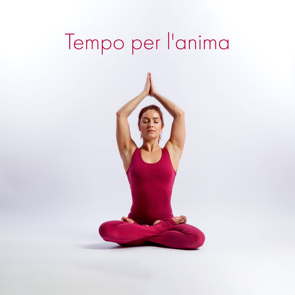 Rilassante musica profonda - Tempo per l'anima Rilassante musica profonda - Tempo per l'anima