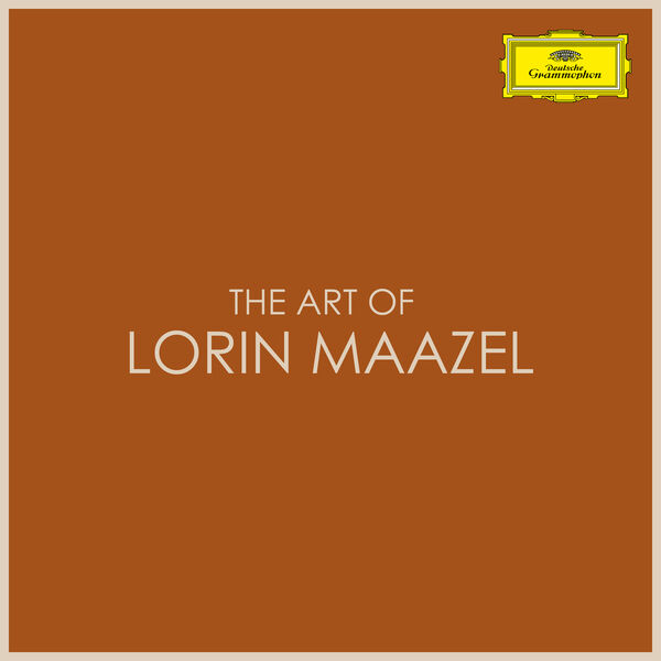 Lorin Maazel - The Art of Lorin Maazel Lorin Maazel - The Art of Lorin Maazel