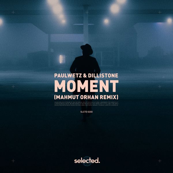 PaulWetz|Moment (Mahmut Orhan Remix)