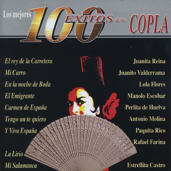 Los Mejores 100 Exitos de la Copla, Various Artists - Qobuz