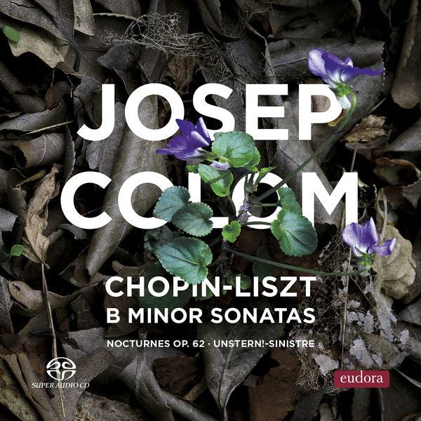 Josep Colom|B Minor Sonatas Josep Colom|B Minor Sonatas