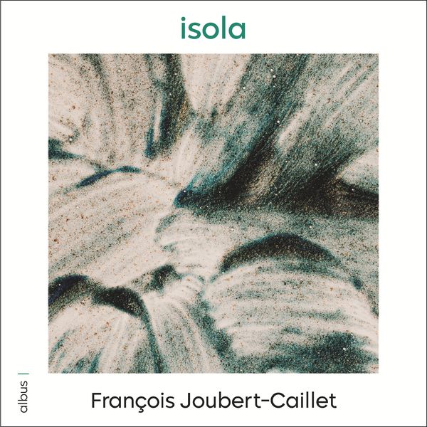 François Joubert-Caillet|Isola François Joubert-Caillet|Isola