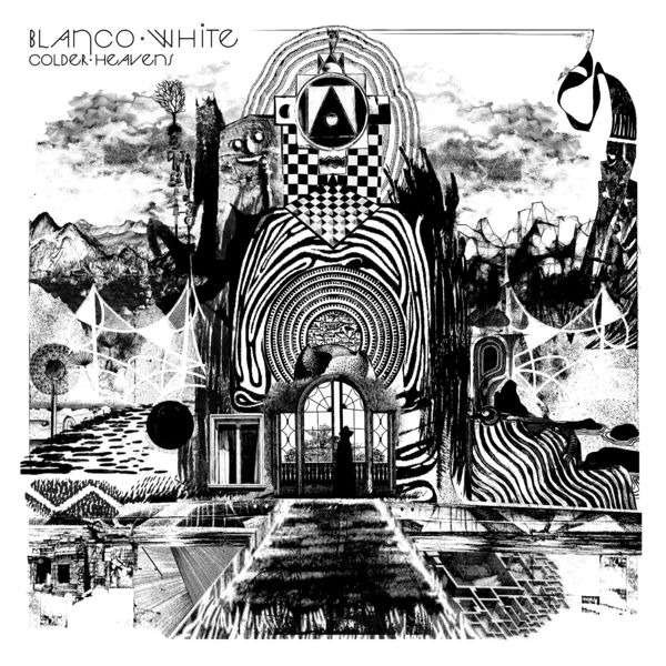 Blanco White - Colder Heavens EP Blanco White - Colder Heavens EP