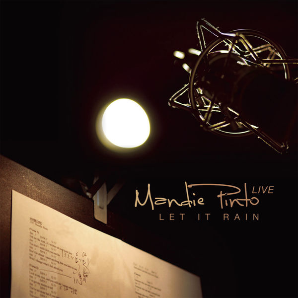 Mandie Pinto|Let It Rain Mandie Pinto|Let It Rain