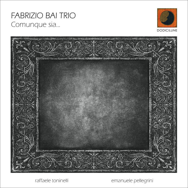 Fabrizio Bai - Comunque sia... Fabrizio Bai - Comunque sia...