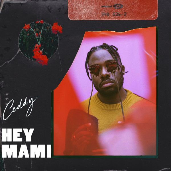 Ceddy - Hey Mami Ceddy - Hey Mami