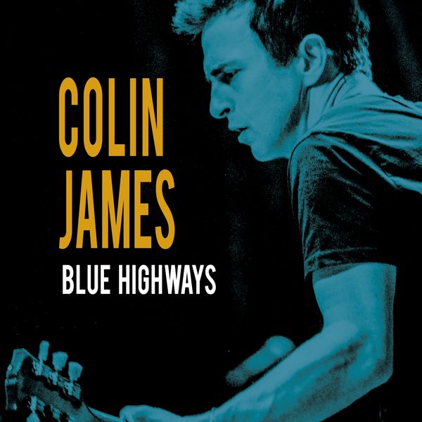 Colin James|Blue Highways