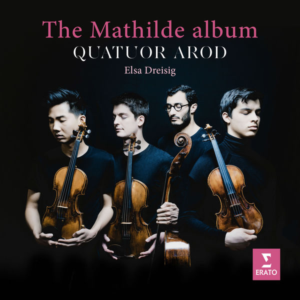 Quatuor Arod - The Mathilde Album (Webern, Schönberg, Zemlinsky) Quatuor Arod - The Mathilde Album (Webern, Schönberg, Zemlinsky)