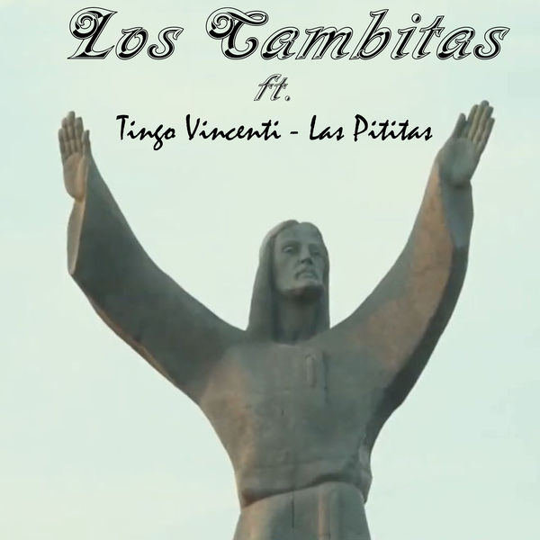 Los Cambitas - Las Pititas Los Cambitas - Las Pititas