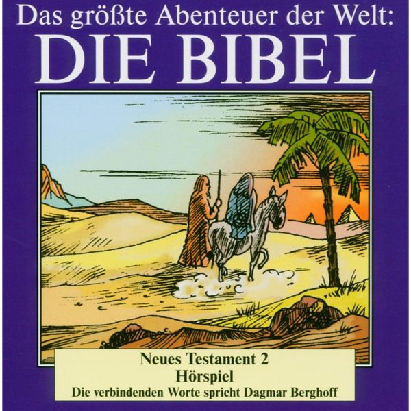Various Artists - Die Bibel - Neues Testament (Vol. 2) Various Artists - Die Bibel - Neues Testament (Vol. 2)