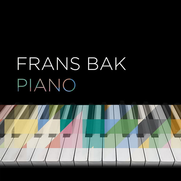 Frans Bak - Piano Frans Bak - Piano