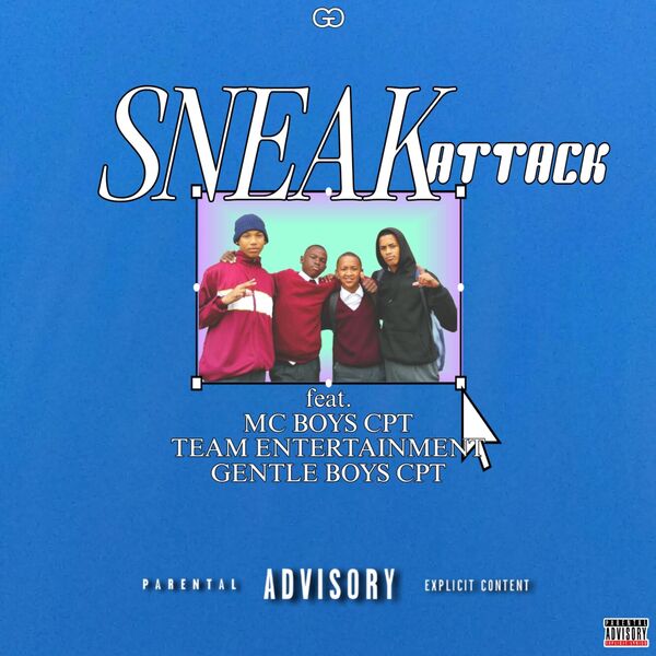 Gqom Kids|Sneak Attack ! (feat. MC BOYS CPT 7130, Team Entertainment & Gentle Boys Cpt 7130) Gqom Kids|Sneak Attack ! (feat. MC BOYS CPT 7130, Team Entertainment & Gentle Boys Cpt 7130)