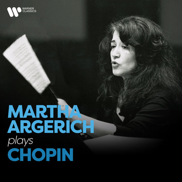 Martha Argerich|Martha Argerich Plays Chopin