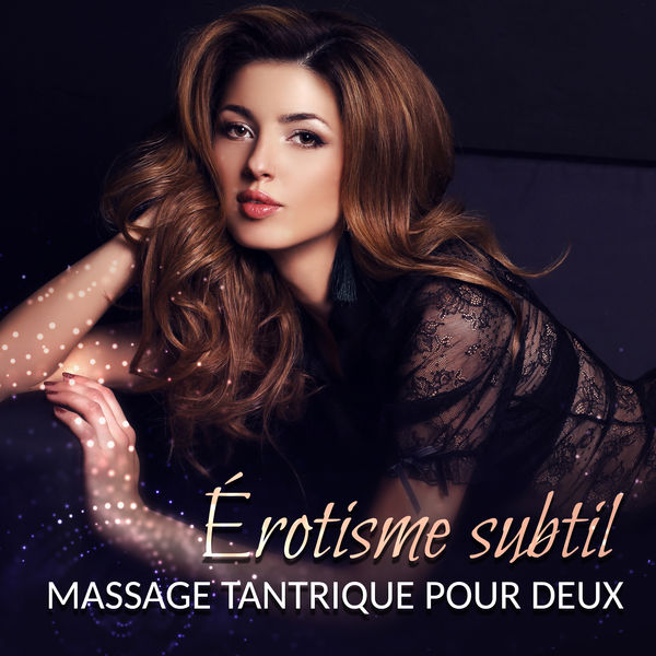 Maîtres de Musique Tantriques / Tantric Music Masters - Érotisme subtil Maîtres de Musique Tantriques / Tantric Music Masters - Érotisme subtil