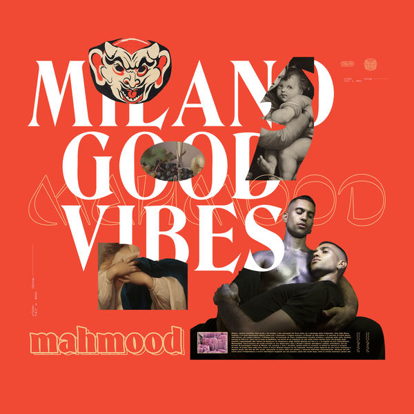 Mahmood - Milano Good Vibes Mahmood - Milano Good Vibes