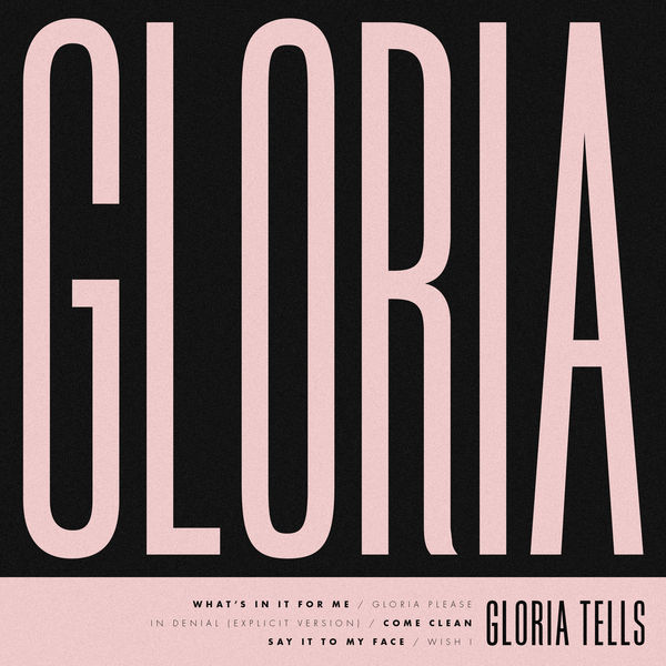 Gloria Tells|Gloria Gloria Tells|Gloria
