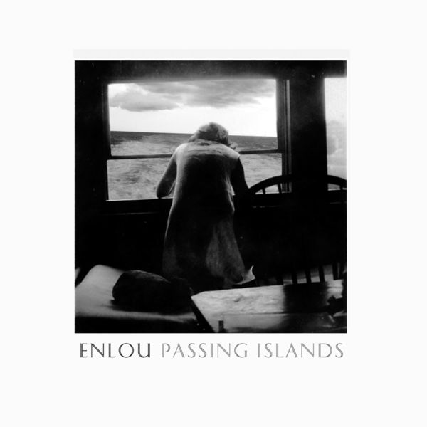 Enlou|Passing Islands Enlou|Passing Islands