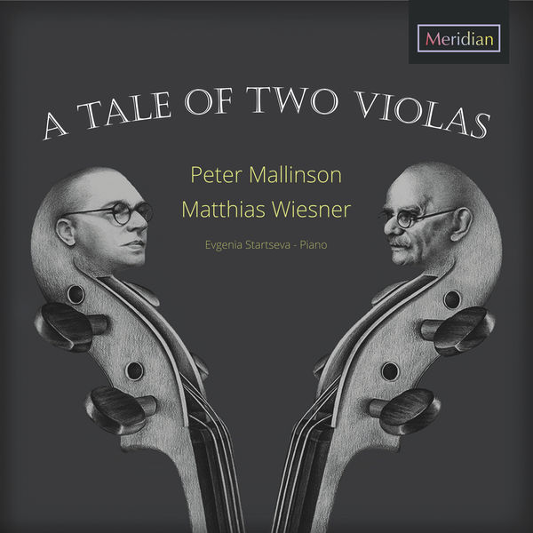 Peter Mallinson - A Tale Of Two Violas Peter Mallinson - A Tale Of Two Violas