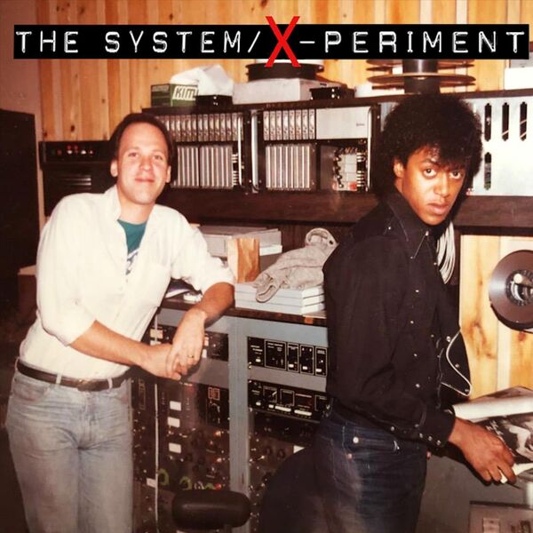 Periment X-Periment, The System - Qobuz