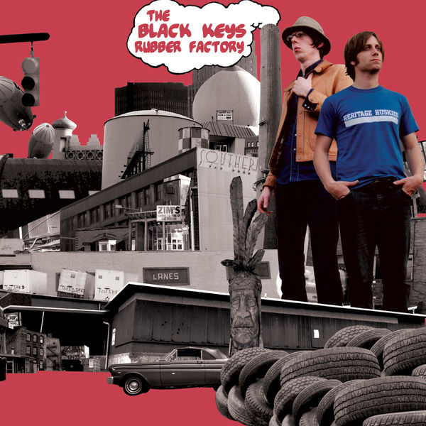 The Black Keys|Rubber Factory The Black Keys|Rubber Factory