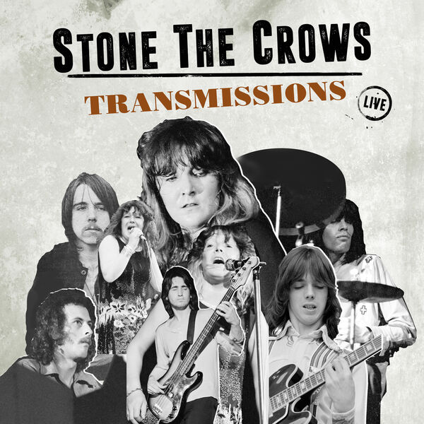 Stone the Crows|Transmissions  (Live)