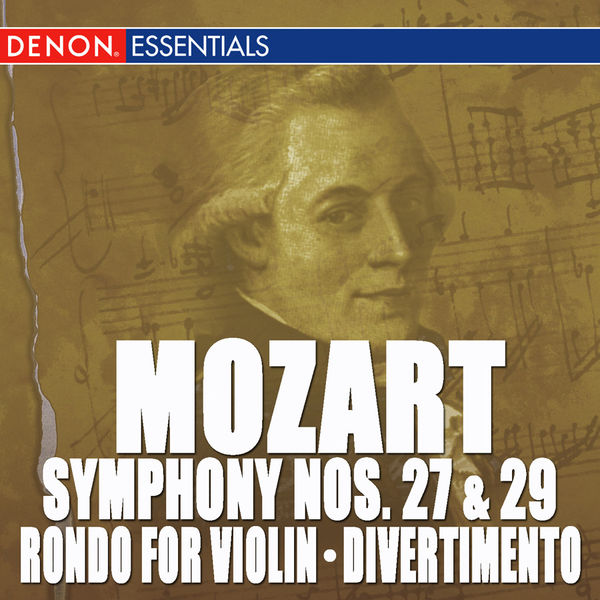 Concertgebouw Chamber Orchestra|Mozart: Symphony Nos. 27 & 29 - Rondo for Orchestra - Divertimento, KV 137