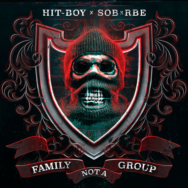 Hit-Boy - Family Not A Group Hit-Boy - Family Not A Group