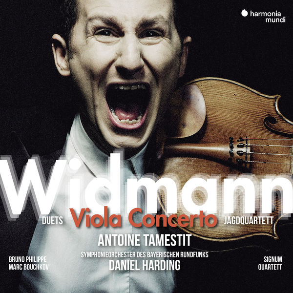 Antoine Tamestit - Widmann : Viola Concerto Antoine Tamestit - Widmann : Viola Concerto