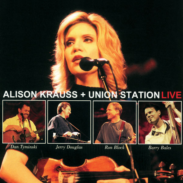 Alison Krauss - Alison Krauss + Union Station Alison Krauss - Alison Krauss + Union Station