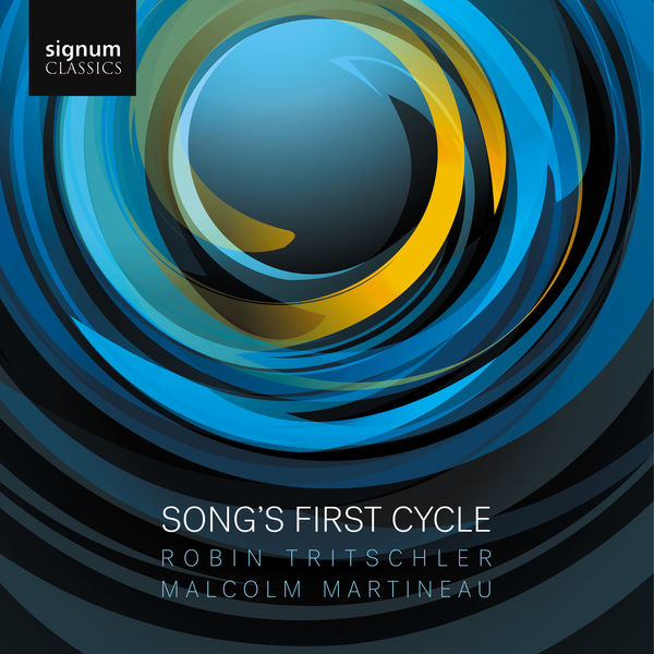 Robin Tritschler - Song's First Cycle Robin Tritschler - Song's First Cycle