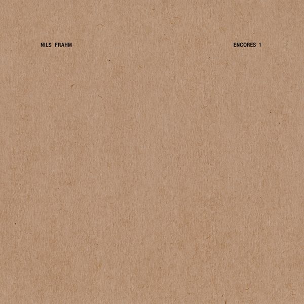 Nils Frahm - Encores 1 Nils Frahm - Encores 1