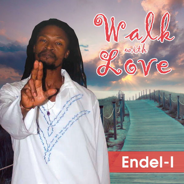 Endel-I - Walk with Love Endel-I - Walk with Love