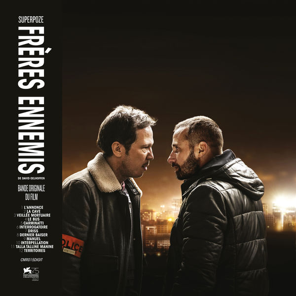 Superpoze - Frères ennemis (Bande originale du film) Superpoze - Frères ennemis (Bande originale du film)