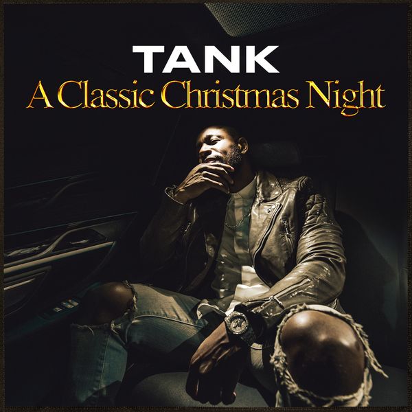 Tank - A Classic Christmas Night - EP Tank - A Classic Christmas Night - EP