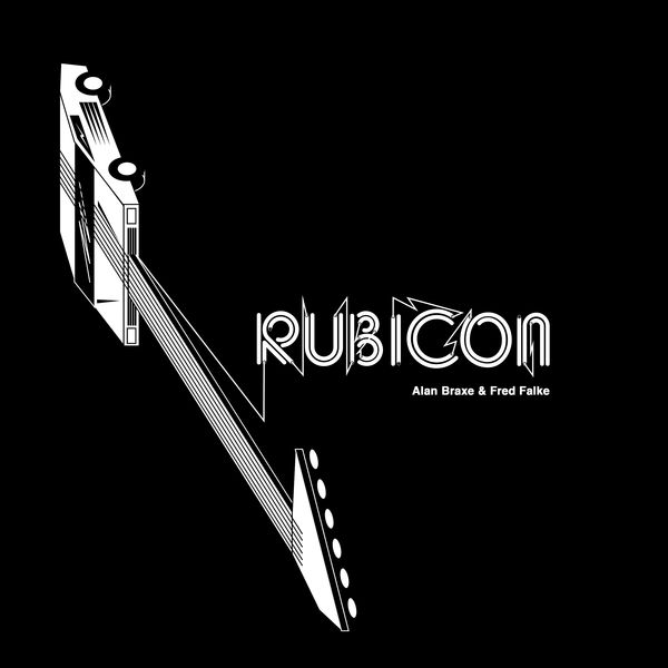 Alan Braxe - Rubicon Alan Braxe - Rubicon