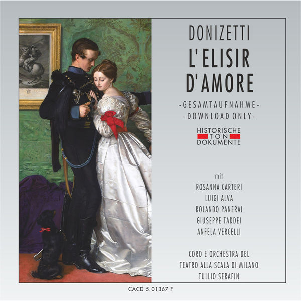 Coro Del Teatro Alla Scala Di Milano - Gaetano Donizetti: L'elisir D'amore Coro Del Teatro Alla Scala Di Milano - Gaetano Donizetti: L'elisir D'amore