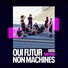 Ojos 100 fois (Non machines)