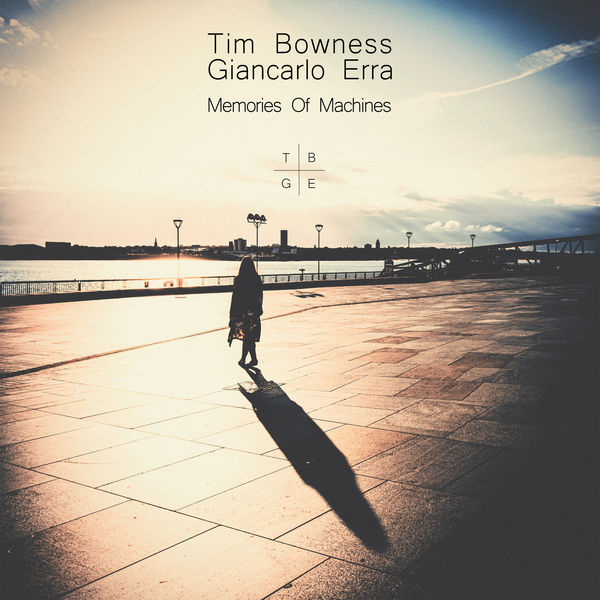 Tim Bowness|Memories of Machines