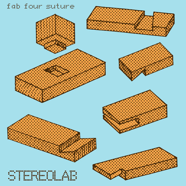 Stereolab|Fab Four Suture Stereolab|Fab Four Suture