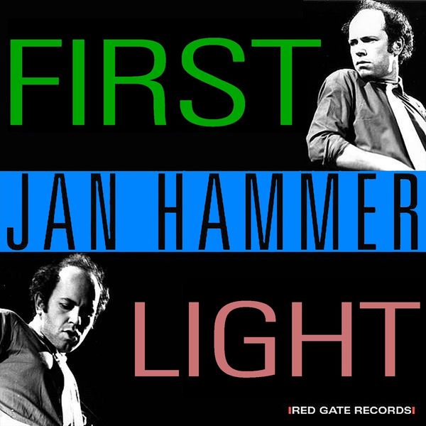 Jan Hammer|First Light (Single Edit)