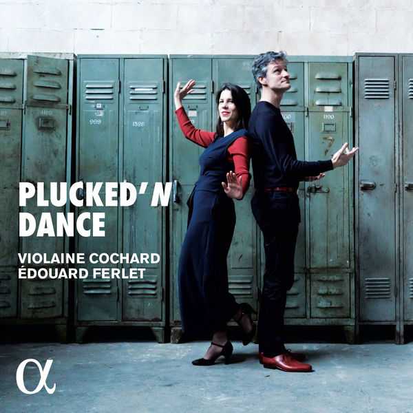 Edouard Ferlet|Plucked'N Dance Edouard Ferlet|Plucked'N Dance