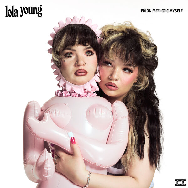 Lola Young|I’m Only F**king Myself Lola Young|I’m Only F**king Myself