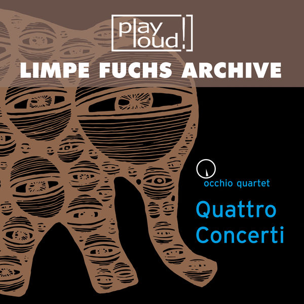 Occhio Quartet - Quattro Concerti Occhio Quartet - Quattro Concerti